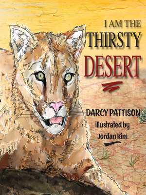 cover image of I Am the Thirsty Desert